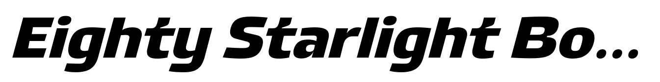 Eighty Starlight Bold Italic